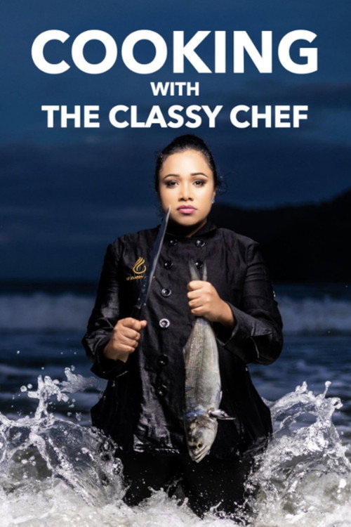 Cooking with the Classy Chef电影海报