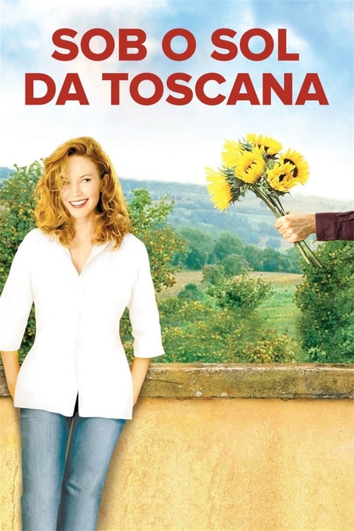 Assistir Sob o Sol da Toscana (2003) filme completo dublado online em Portuguese