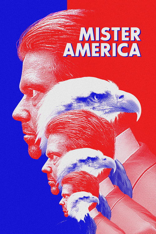 Mister America (2019) Watch Full Movie Streaming Online in HD-720p
Video Quality