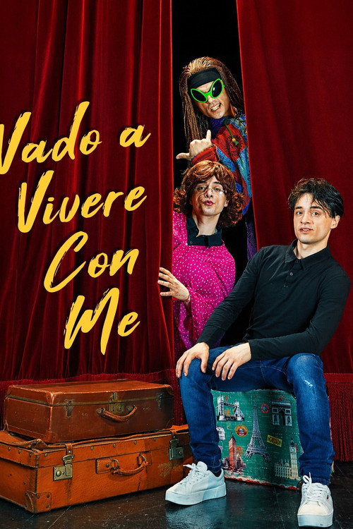 Vado a vivere con me's poster