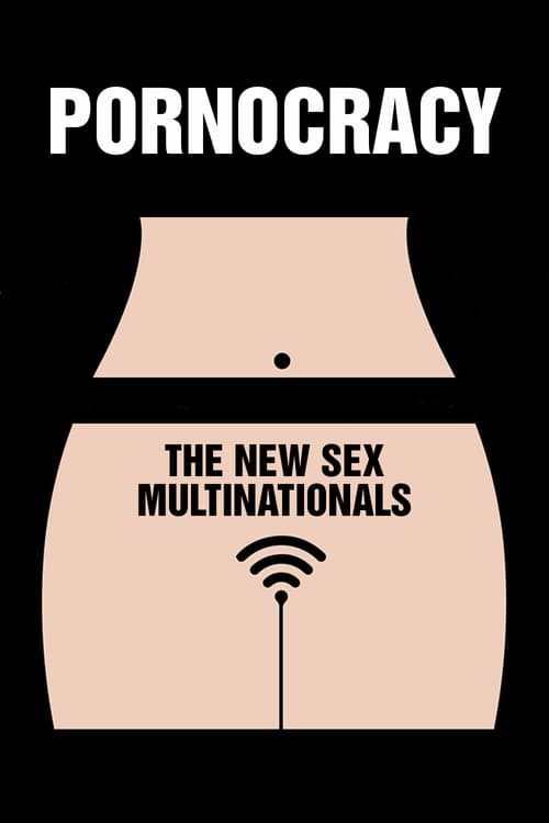 Pornocracy%3A+The+New+Sex+Multinationals