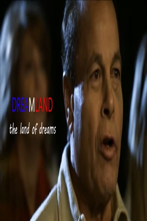 Dreamland%3A+The+Land+of+Dreams