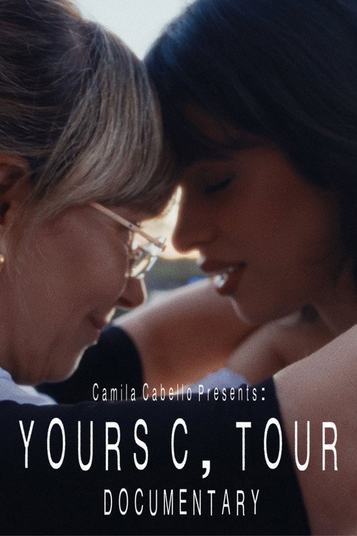 Yours, C Tour Documentary poster 2