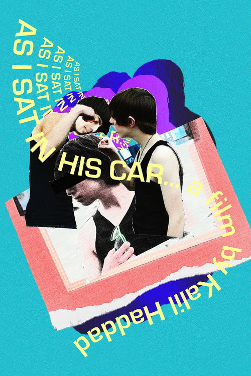 As I Sat in His Car... poster 4