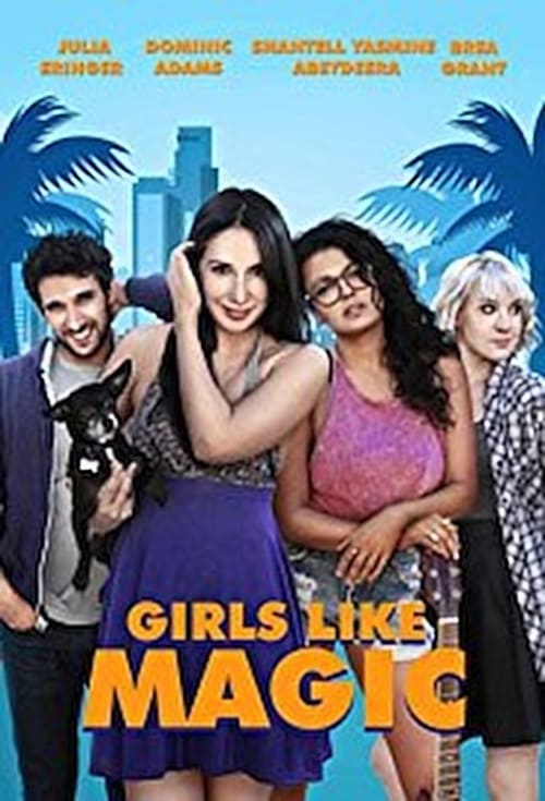 Girls Like Magic (2017) PelículA CompletA 1080p en LATINO espanol Latino