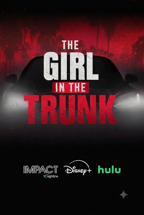 IMPACT x Nightline: The Girl in the Trunk poster 2