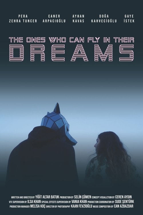 The Ones Who Can Fly in Their Dreams Poster