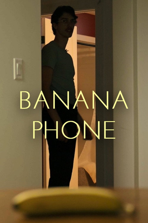 Banana Phone电影海报