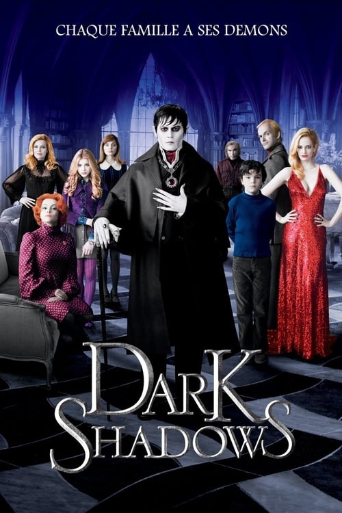 Dark Shadows (2012) Film Complet en Francais
