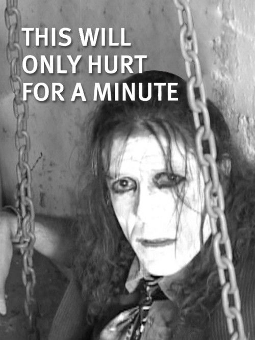 This Will Only Hurt For A Minute: The Charles E. Cullen Story Poster