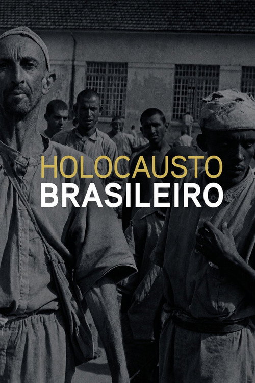 Brazilian Holocaust