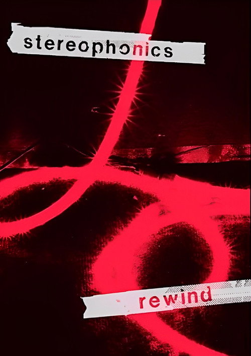 Stereophonics: Rewind电影海报