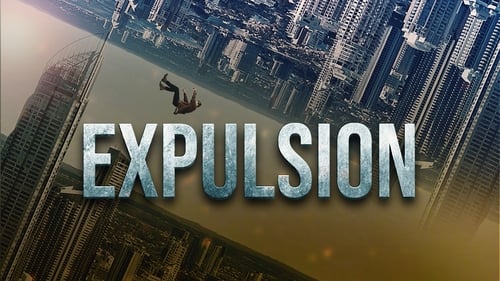 Expulsion (2020) Ver Pelicula Completa Streaming Online