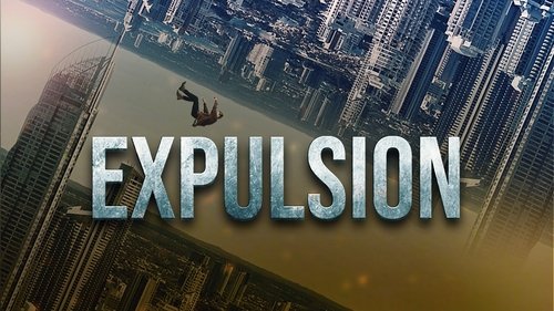 Expulsion (2020) Voller Film-Stream online anschauen
