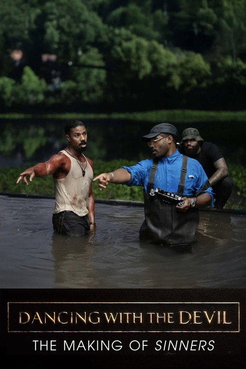 Dancing with the Devil: The Making of Sinners Poster