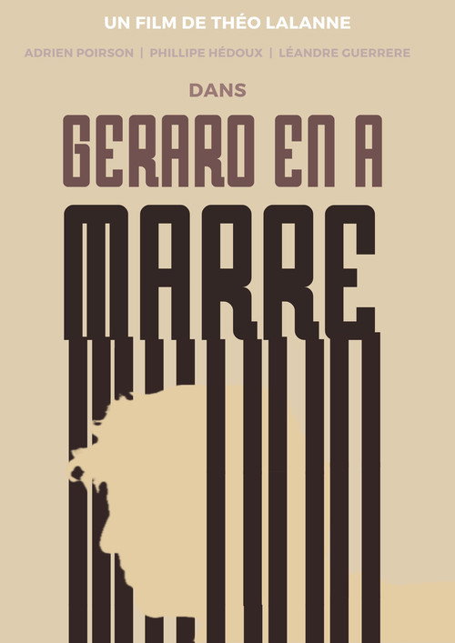 Gérard en a marre ! poster 1