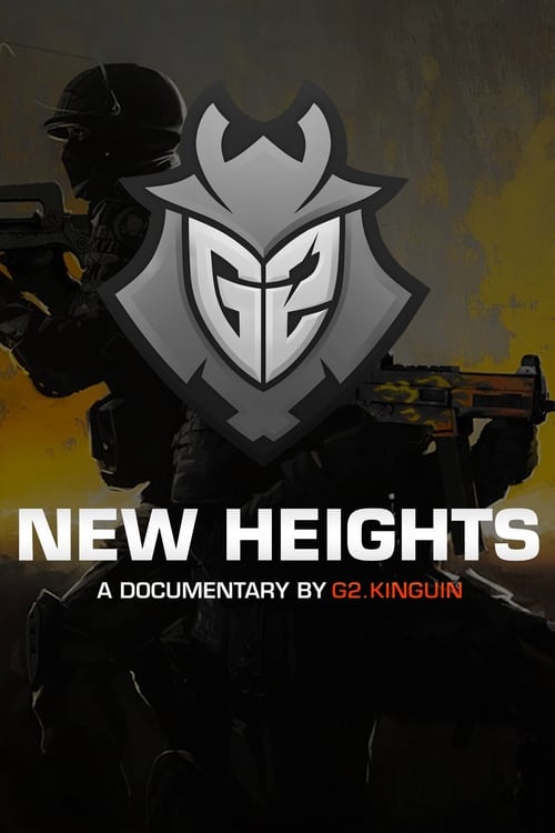 New+Heights+-+A+documentary+by+G2.Kinguin