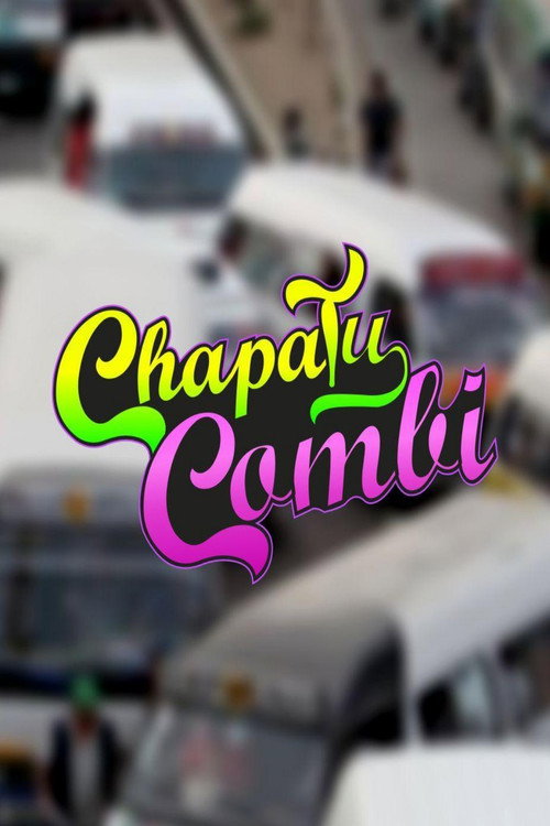 Chapa tu Combi电影海报