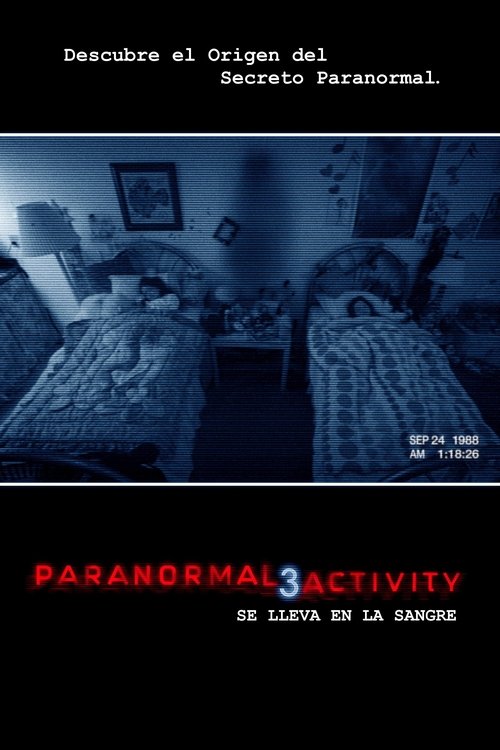 Paranormal Activity 3 (2011) Mira la transmisión completa de la película en línea
