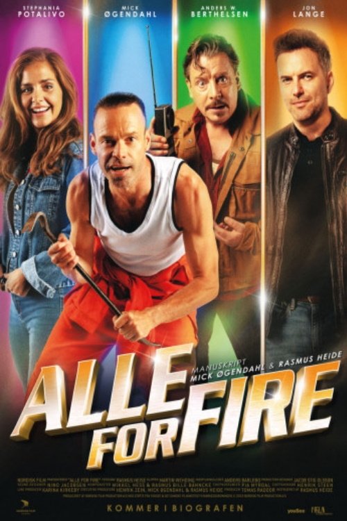 Alle for fire (2022) หนังเต็มออนไลน์