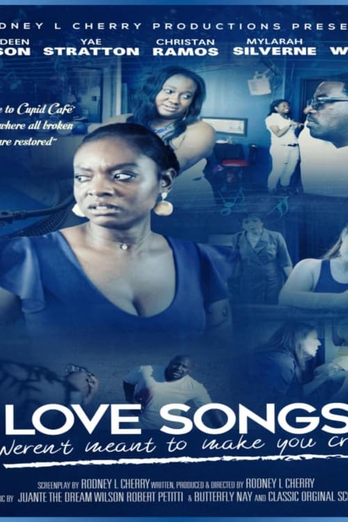 Love Songs Weren't Meant to Make You Cry Poster