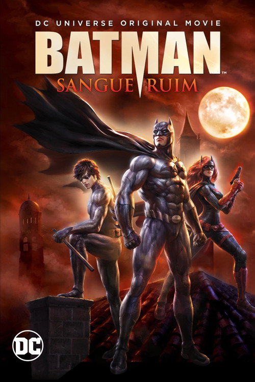 Assistir ! Batman: Sangue Ruim 2016 Filme Completo Dublado Online Gratis