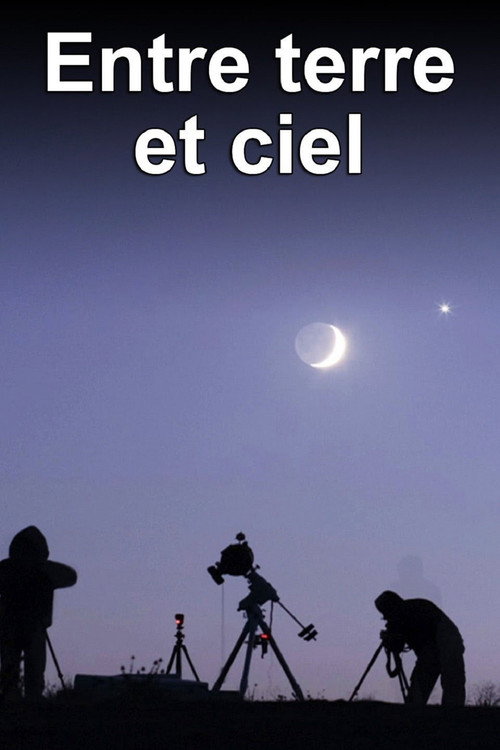 Entre Terre et Ciel电影海报