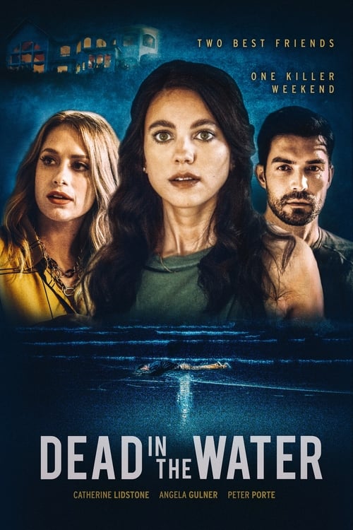 Watch Dead in the Water (2021) Full Movie Online Free