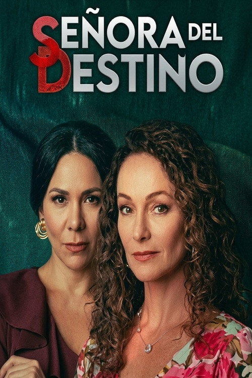 Se&ntilde;ora del Destino (2026)电影海报