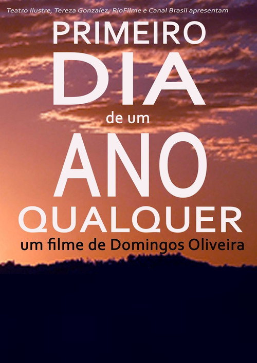 Primeiro Dia de um Ano Qualquer poster 2
