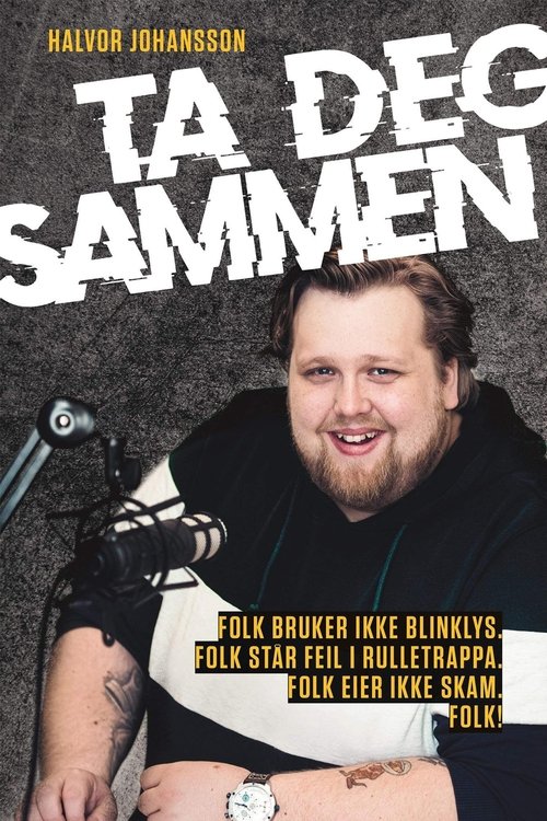 Halvor Johansson - Ta deg sammen
