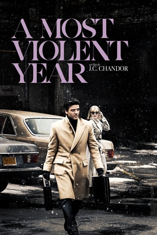 A Most Violent Year (2014) Film complet HD Anglais Sous-titre
