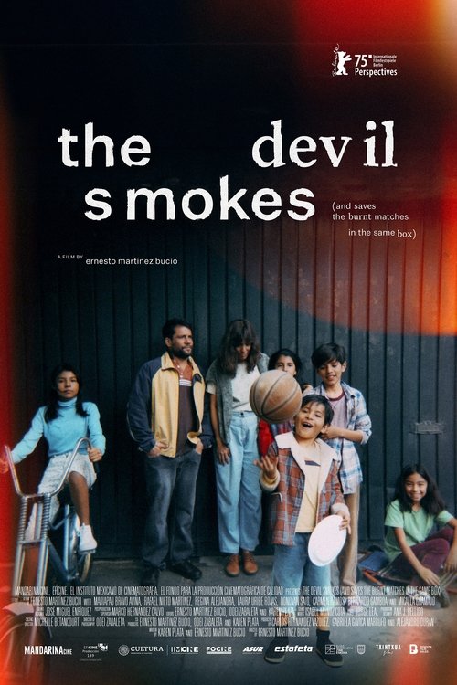 The Devil Smokes (and Saves the Burnt Matches in the Same Box) Poster