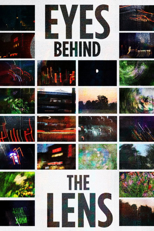 Eyes Behind the Lens Poster