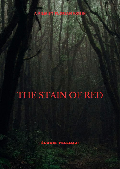 The Stain of Red Poster