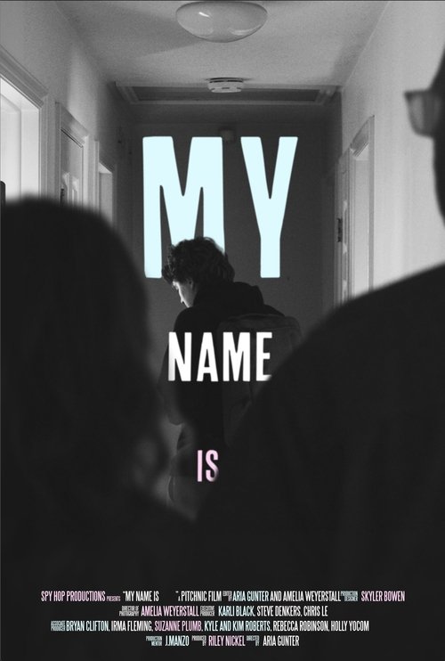 My Name is _____ Poster