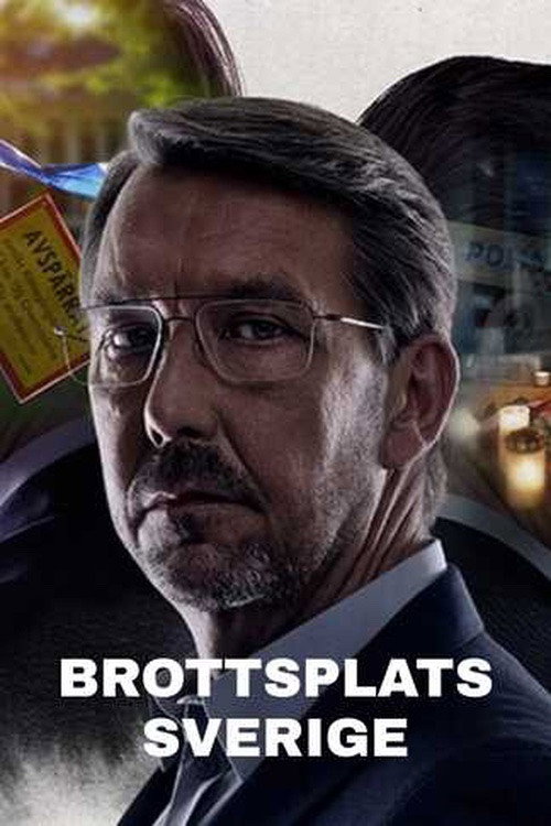 Brottsplats Sverige电影海报