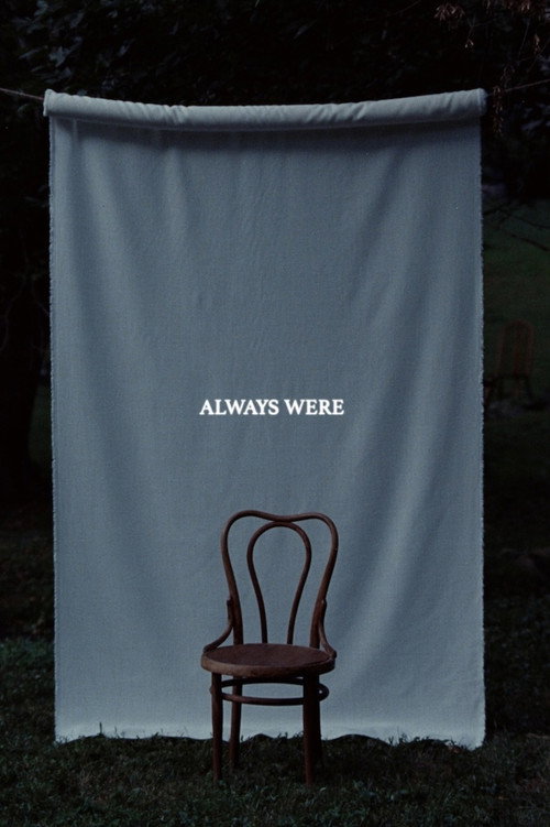Always Were Poster