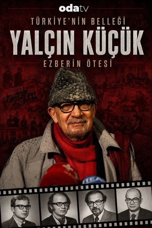 Türkiye'nin Belleği Yalçın Küçük: Ezberin Ötesi
