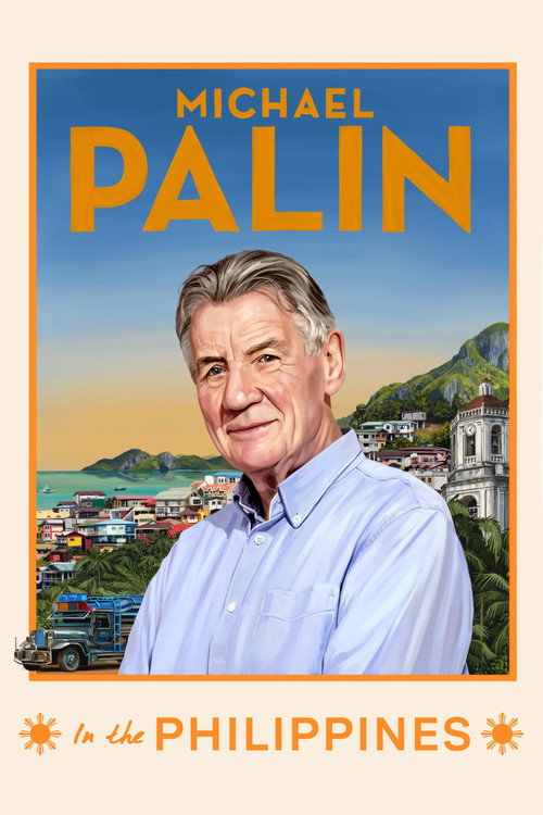 Michael Palin in the Philippines poster 2