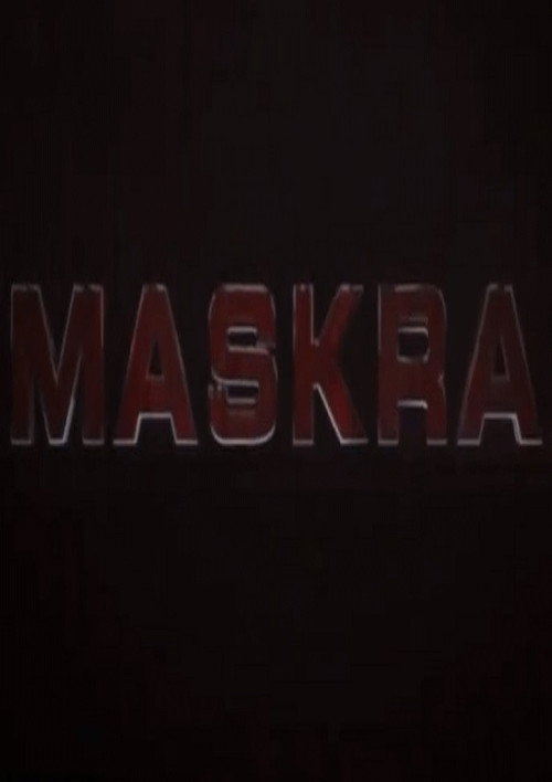 Maskra电影海报