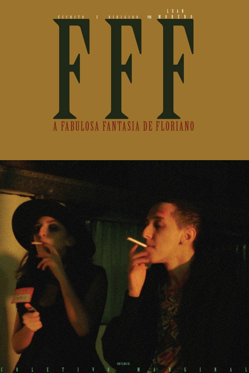 The Fabulous Fantasy Of Floriano poster 5
