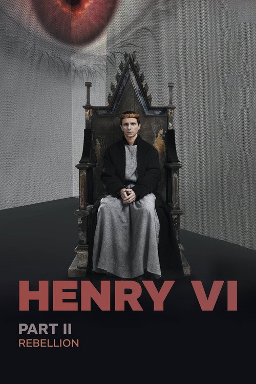 RSC Live: Henry VI, Part 2 Poster