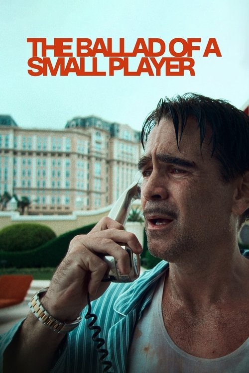 Ballad of a Small Player Poster