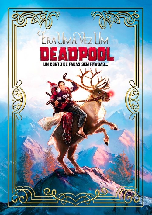 Era Uma Vez um Deadpool (2018) Watch Full Movie Streaming Online