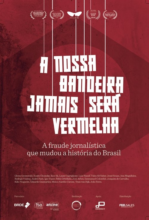 A Nossa Bandeira Jamais Será Vermelha A Nossa Bandeira Jamais Será Vermelha 2019 film completo | Flusso italiano | Ganzer film tv