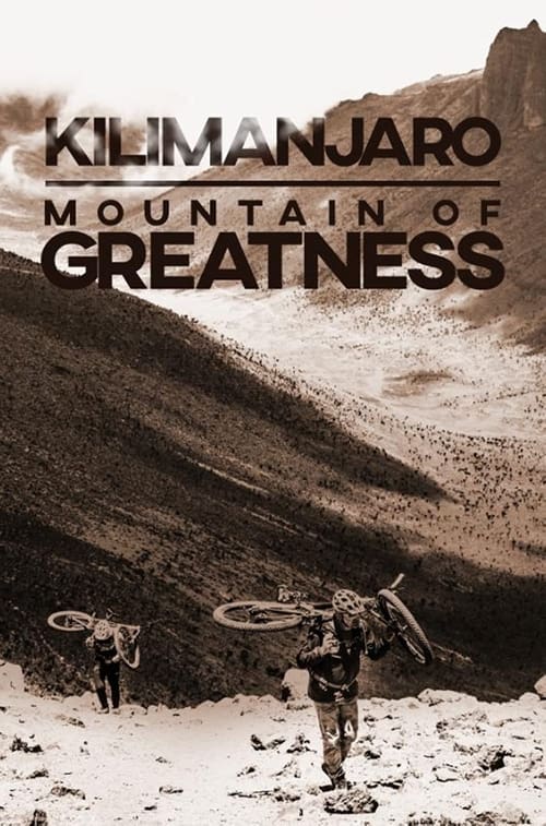 Kilimanjaro%3A+Mountain+of+Greatness