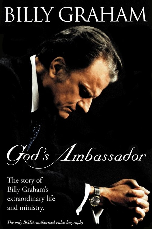 Billy Graham: God's Ambassador Poster