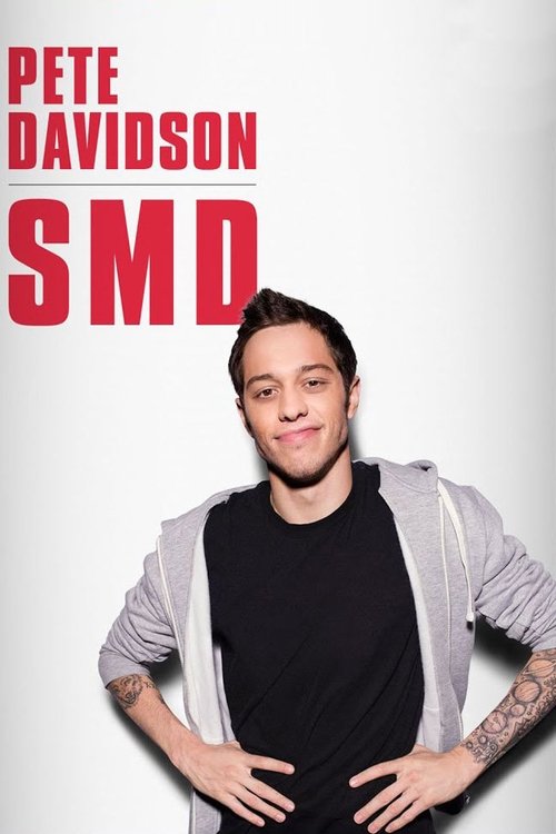 (VOIR-FILM) Pete Davidson: SMD (2016) Film Complet Gratuit Regarder Pete Davidson: SMD (2016) le film en streaming complet en ligne