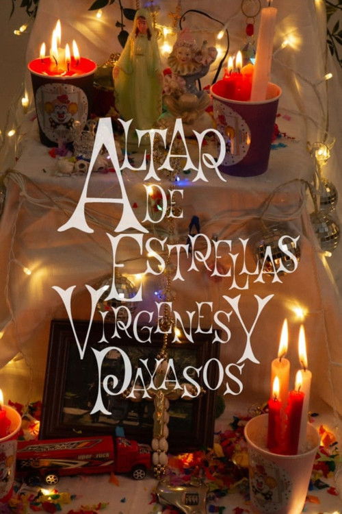 Altar of Stars, Virgins, and Clowns